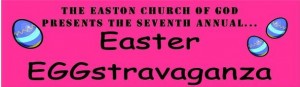 Easter Eggstravaganza Easton MD 300x87 Easton, MD  Easter Eggstravaganza Event Saturday March 23rd, 2013