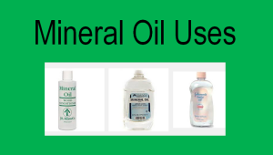 Mineral Oil Uses