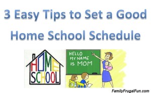 3 easy tips to set a good home school schedule