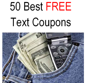 50 Best FREE Text coupons