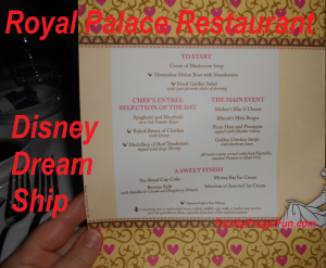 Disney Dream Cruise vacation Menu Royal Palace Restaurant on the Disney Dream