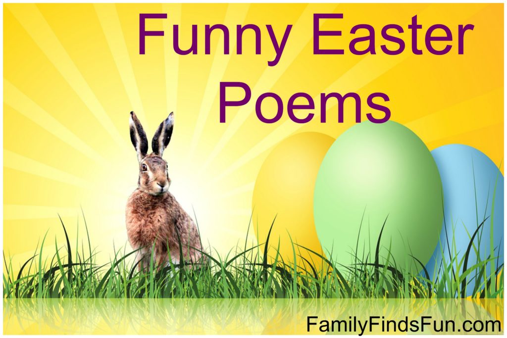 Funny Easter Poems Family Finds Fun